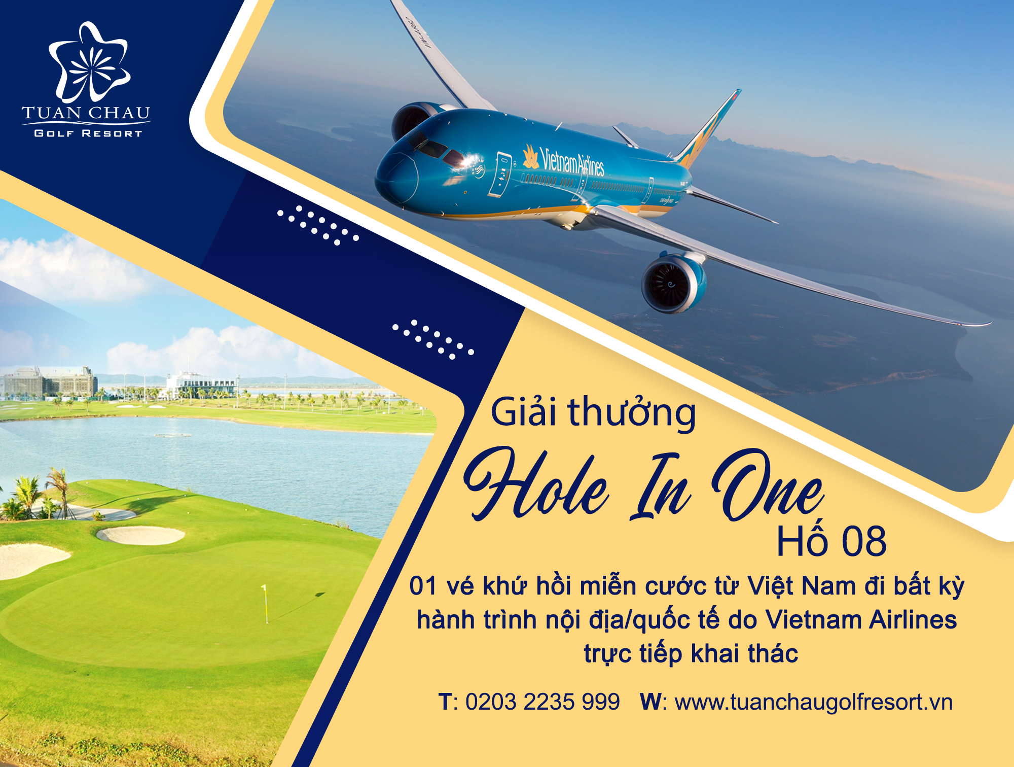 Vietnam Airlines đồng hành cùng Sân golf Tuần Châu trao giải thưởng HIO tại hố số 8